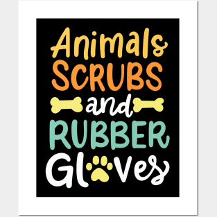 Animals, Scrubs And Rubber Gloves Vet Veterinary Posters and Art